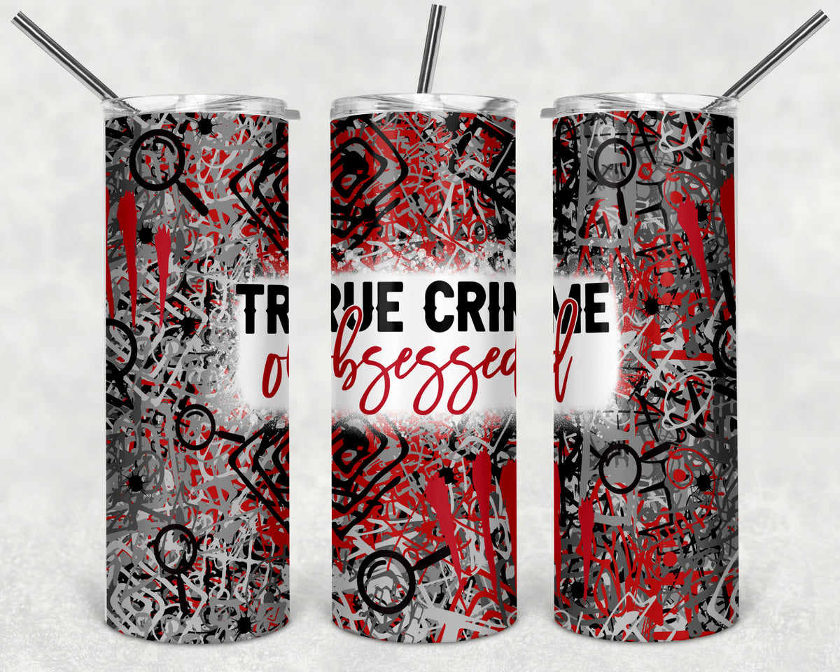 True crime skinny tumblers 20 oz